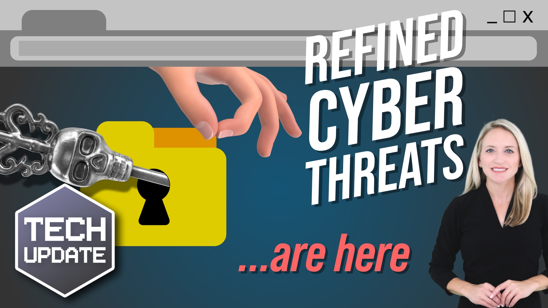 Prepare your business for more refined cyberthreats